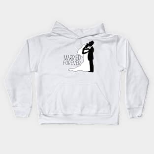 Wedding day - married forever Kids Hoodie